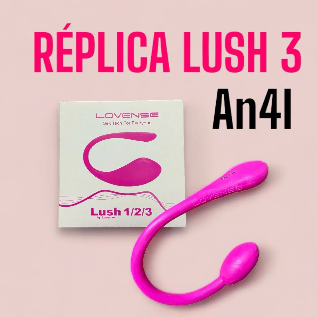 Lush Anal Replica